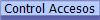 Control Accesos