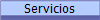 Servicios