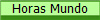 Horas Mundo
