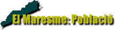 El Maresme: Poblaci