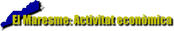 El Maresme: Activitat econ�mica