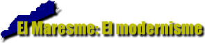 El Maresme: El modernisme