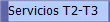 Servicios T2-T3